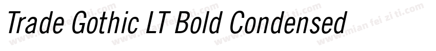 Trade Gothic LT Bold Condensed No字体转换